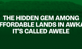 The Hidden Gem Among Affordable Lands in Awka? It’s Called Awele