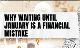 Why Waiting Until January Is a Financial Mistake