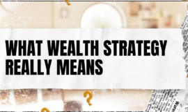 What Wealth Strategy Really Means